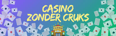 Casino zonder CRUKS in Nederland Veilig en Betrouwbaar Spelen -369192932