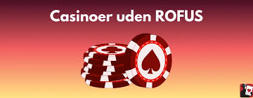 Opdag Nye Casinoer Uden ROFUS MGA Opdag Nye Casinoer Uden ROFUS MGA